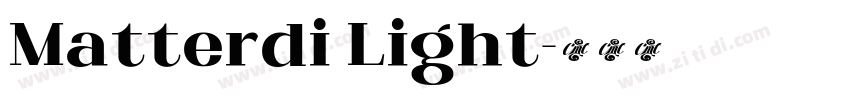 Matterdi Light字体转换